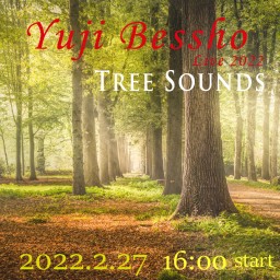 Yuji Bessho LIVE〜Tree Sounds〜