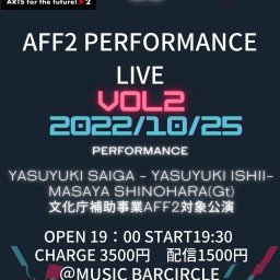AFF PERFORMANCE LIVE VOL２(1025）