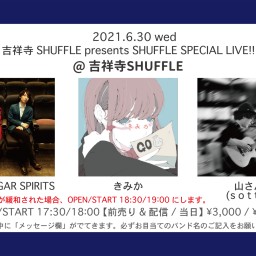 6/30 SHUFFLE SPECIAL LIVE!!
