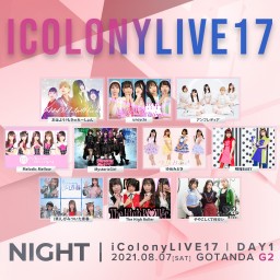 iColony LIVE 17 // DAY1 [NIGHT]