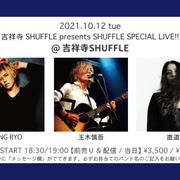10/12 SHUFFLE SPECIAL LIVE!!