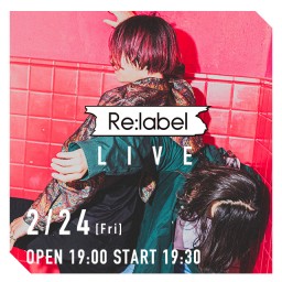 Re:label LIVE vol.03