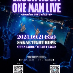 ラフルーム ONE MAN LIVE ~Road to GIFU club-G~