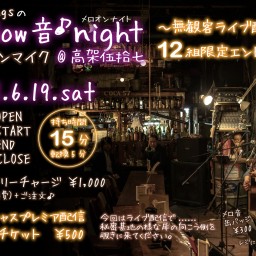 mellow音♪night Vol.19　〜無観客・配信ライブ〜