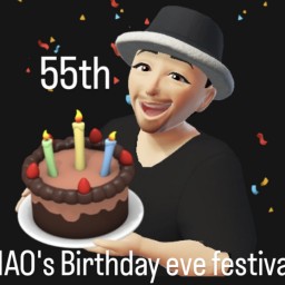 NAO's ㊗️55th Birthday Eve Festival🎂