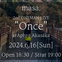 2nd ONEMANLIVE "Once"