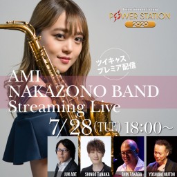 AMI NAKAZONO BAND Streaming Live