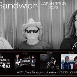 4/13 Clam Sandwich JPN TOUR