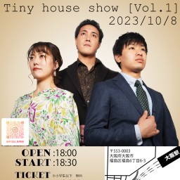 Reprise Presents【Tiny house show Vol.1】