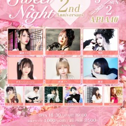 〜 Sweet Night〜 2nd Anniversary Special Live vol.12