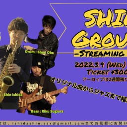Shin Groupe -Streaming Live-