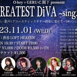 O-key × GERU-C閣下 presents “GREATEST DiVA"~sing.15~