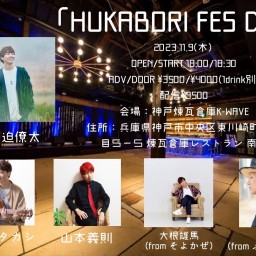 HUKABORI FES DAY 1