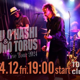 【豊橋公演】TAKASHI O'HASHI & The Sound Torus Live Tour 2024