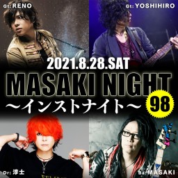 MASAKI NIGHT 98〜インストナイト〜　【2部】