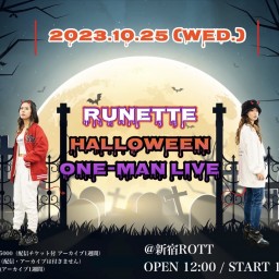 Runette Halloween One-man LIVE