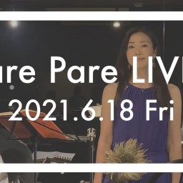 池谷京子　パレパレLIVE（2021年6月18日）