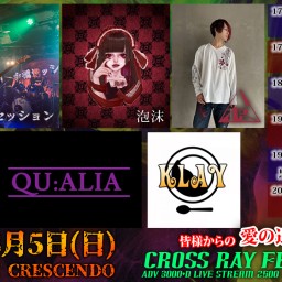 3/5(日) CROSS RAY FES. 25