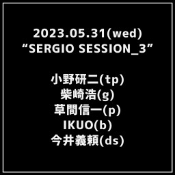 2023.05.31 SERGIO SESSION_3