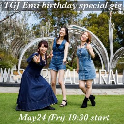 TGJ Emi birthday special gig 2024.5.24