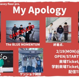 2/19  『My Apology』