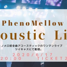 PhenoMellow Acostic one-man Live
