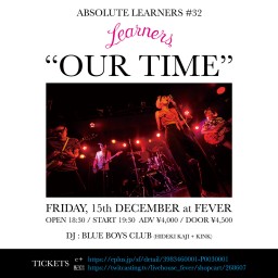 ABSOLUTE LEARNERS #32 “OUR TIME”