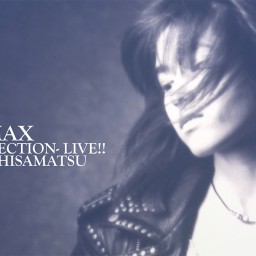 Fumina Hisamatsu MAX LIVE!!