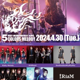 4/30(火)【Risky Melody】