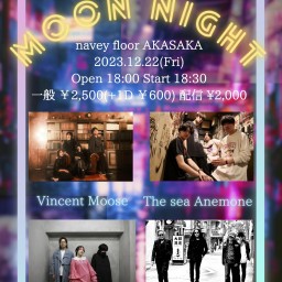 12/22 1stEP『星フル夜二ノボル月』リリースイベント 『MOON NIGHT』