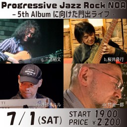 7/1 Progressive Jazz Rock NOA