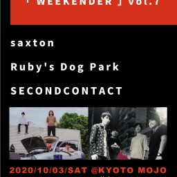 『 WEEKENDER 』vol.7