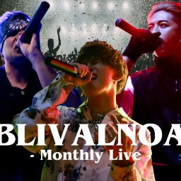 BLIVALNOA 〜Monthly Live 2023〜