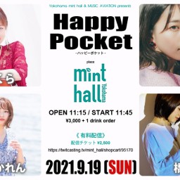 『 Happy Pocket 』