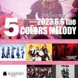6/6(火)【Risky Melody】
