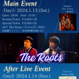 【Day1】TheRoots 2nd One Man LIVE