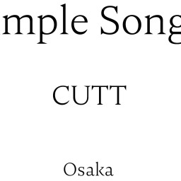 CUTT live "Simple Songs." Osaka