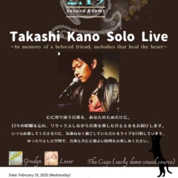 2/19「Takashi Kano Solo Live」