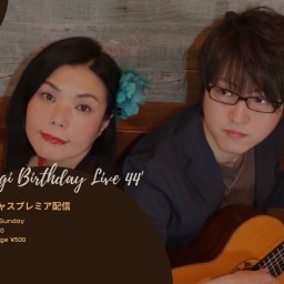 Hirugi Birthday Live 44'
