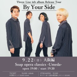 6th album「By Your Side」Release Tour -大阪編-