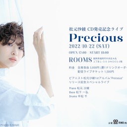 松元沙綾 CD発売記念ライブ "Precious"