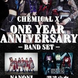 【CHEMICAL X One Year Anniversary】