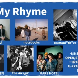 25/4/5『My Rhyme』