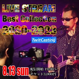LIVE STREAM Best Collection 2020-2023