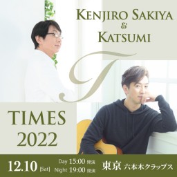 Kenjiro Sakiya & KATSUMI【夜部】