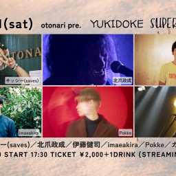 3/11(土)YUKIDOKE SUPER SMASH !