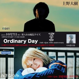 【Ordinary Day】