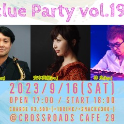9/16(土)clue Party vol.19