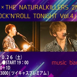 髙橋優躍×THE NATURALKILLERS 2MAN LIVE