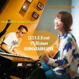 SHIMASASHI LIVE!!